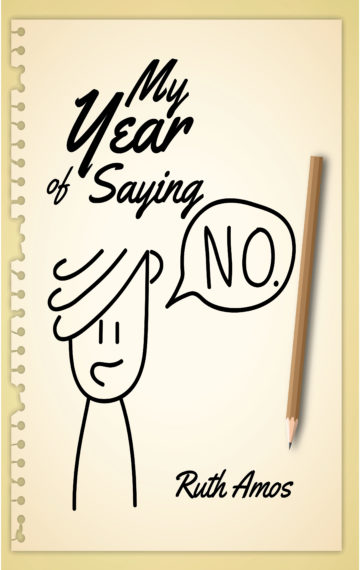 My Year of Saying NO