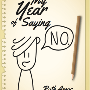My Year of Saying NO (ebook)